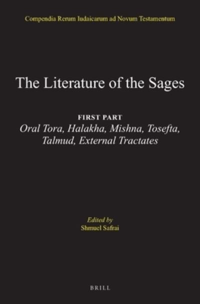 Cover for Shmuel Safrai · The Literature of the Jewish People in the Period of the Second Temple and the Talmud, Volume 3 The Literature of the Sages (Hardcover Book) (1987)