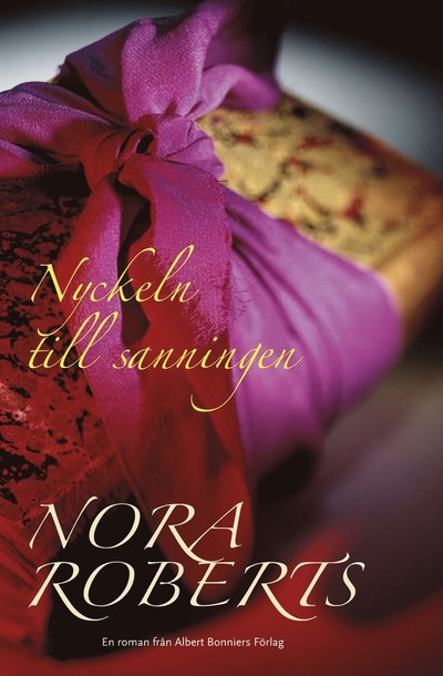 Cover for Nora Roberts · Nyckeln till sanningen (ePUB) (2024)