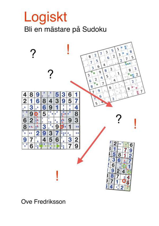 Cover for Ove Fredriksson · Logiskt : bli en mästare på sudoku (Book) (2019)