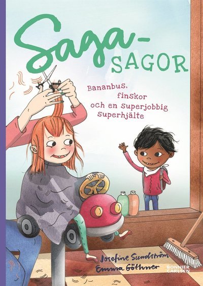 Cover for Josefine Sundström · Sagasagor: Bananbus, finskor och en superjobbig superhjälte (PDF) (2018)