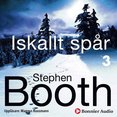 Cover for Stephen Booth · Iskallt spår (Audiobook (MP3)) (2018)