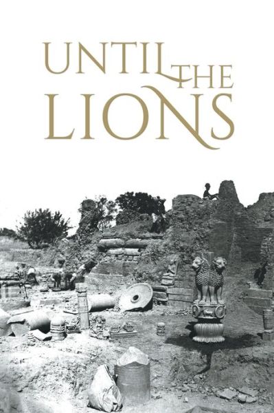 Cover for Karthika Nair · Until the Lions: Echoes from the Mahabharata (Paperback Book) (2015)