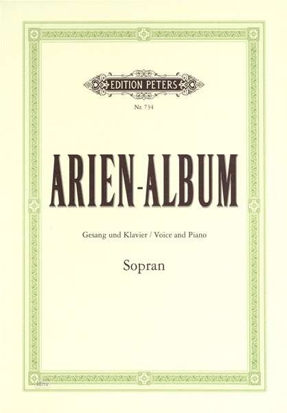 Cover for Aria Album: Famous Arias for Soprano (Sheet music) (2001)