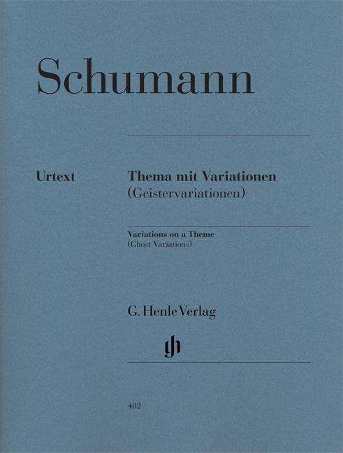 Cover for Schumann R · Geistervariationen Esdur (N/A) (2018)