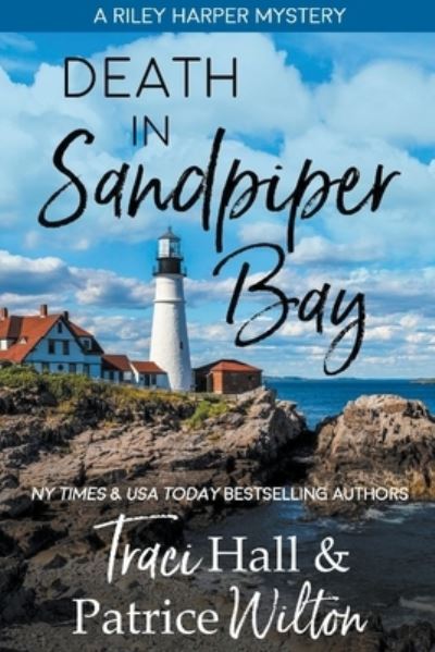 Cover for Traci Hall · Death in Sandpiper Bay - A Riley Harper Mystery (Paperback Book) (2021)