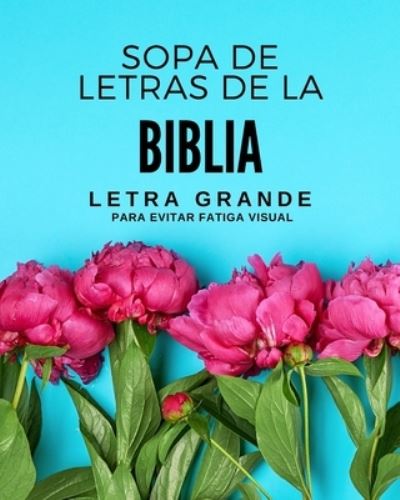 Cover for Lara Pink · Sopa de Letras de la Biblia (Paperback Book) (2021)