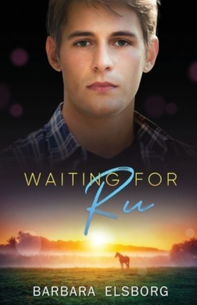 Cover for Barbara Elsborg · Waiting for Ru - Unfinished Business (Paperback Book) (2021)