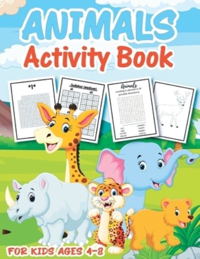 Cover for Animal Activity Publishing · Animal Activity Book for Kids Ages 4-8 (Paperback Book) (2020)