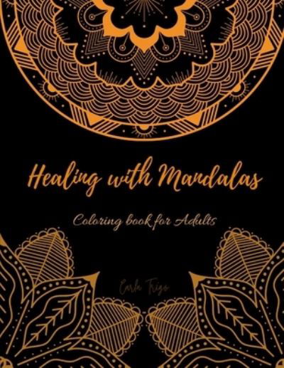 Cover for Carla Trigo · Healing with Mandalas (Paperback Book) (2020)