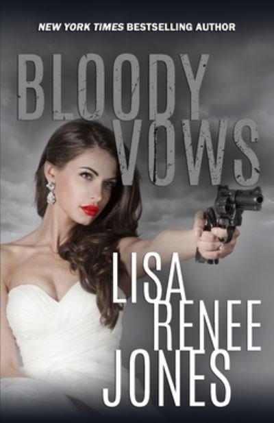 Cover for Lisa Renee Jones · Bloody Vows (Pocketbok) (2021)