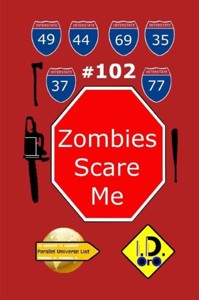 Cover for I D Oro · Zombies Scare Me 102 (edition francaise) (Paperback Bog) (2020)