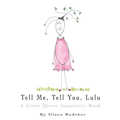 Cover for Glaen Redeker · Tell Me, Tell You, Lulu (Paperback Book) (2020)