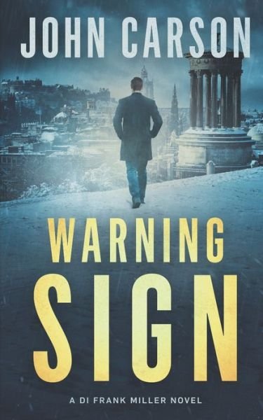 Cover for John Carson · Warning Sign (Pocketbok) (2020)