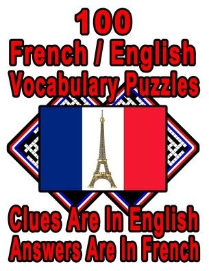 Cover for On Target Publishing · 100 French / English Vocabulary Puzzles (Paperback Book) (2020)