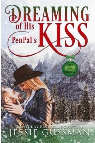 Cover for Jessie Gussman · Dreaming of His Pen Pal's Kiss (Pocketbok) (2021)