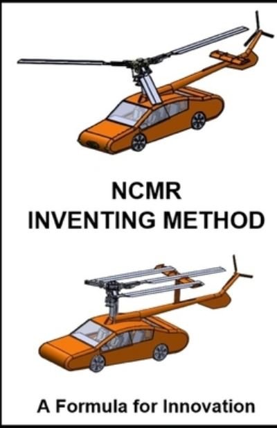 Cover for John Andrew · Ncmr Inventing Method (N/A) (2021)