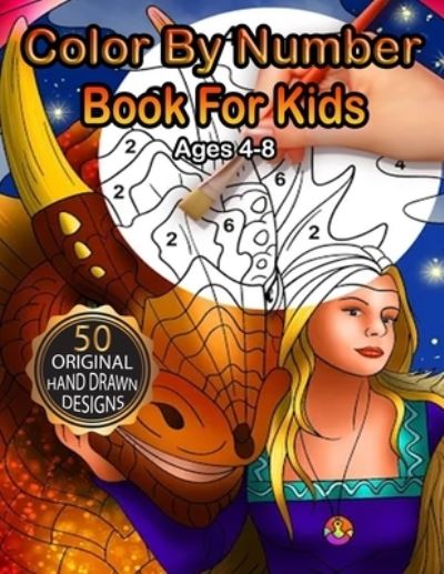 Cover for Ak Publishing · Color By Numbers for Kids Ages 4-8 (Paperback Book) (2021)