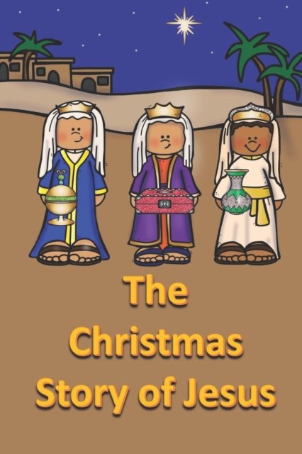 Cover for Rich Linville · The Christmas Story of Jesus - Bible for Children (Paperback Bog) (2022)
