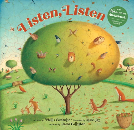 Listen, Listen - Phillis Gershator - Books - Barefoot Books Ltd - 9798888597828 - November 4, 2025