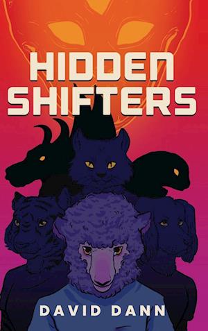 Cover for David Dann · Hidden Shifters (Book) (2022)