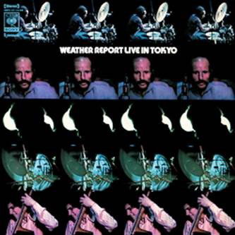 Cover for Weather Report · Live In Tokyo (LP) (2019)