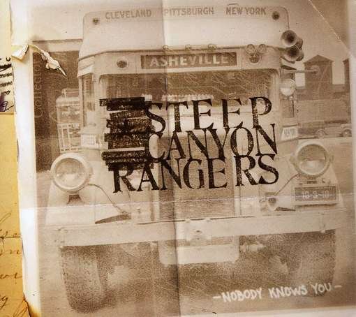 Nobody Knows You - Steep Canyon Rangers - Musiikki - ROUNDER - 0011661064829 - tiistai 10. huhtikuuta 2012