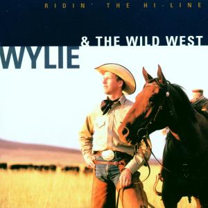 Cover for Wylie &amp; The Wild West · Ridin The Hi-Line (CD) (2000)