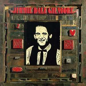 Cover for Gilmore Jimmie Dale · Jimmy Dale Gilmore (CD) (2000)