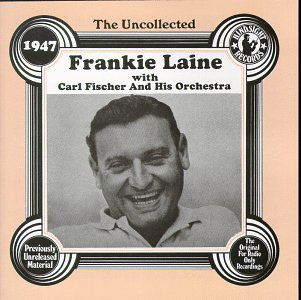 1947 - Frankie Laine - Música - Hindsight Records - 0014921019829 - 8 de abril de 1994