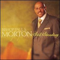 Cover for Bishop Paul Morton · Still Standing (CD) (1990)