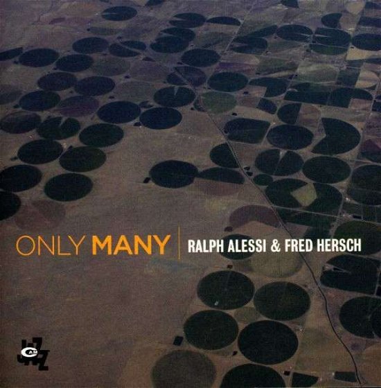 Only Many - Alessi,ralph / Hersch,fred - Muziek - Koch - 0016728504829 - 4 juni 2013