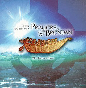 Cover for Jeff Johnson · Prayers of St. Brendan (CD) (1998)