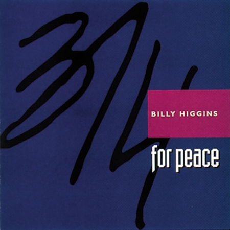 3/4 For Peace - Billy Higgins - Muziek - RED - 0027312325829 - 2 december 2016