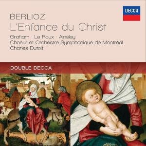Berlioz: LEnfance Du Christ - Mso / Dutoit - Musik - DECCA - 0028947845829 - 8. Oktober 2012