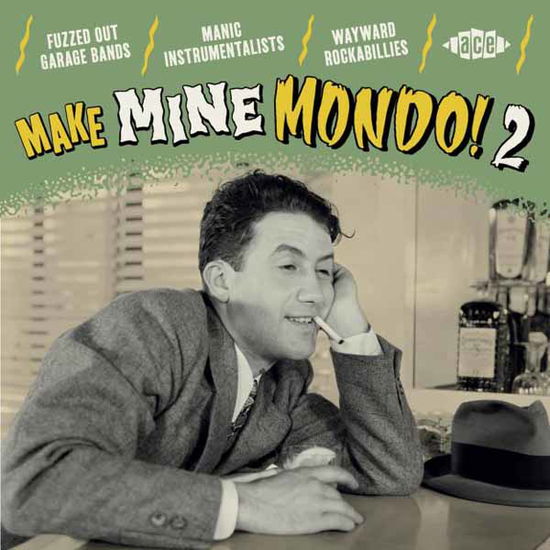 Cover for Make Mine Mondo Vol 2 / Various · Make Mine Mondo! 2 (CD) (2024)