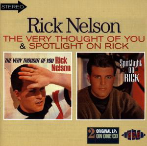 Very Thought Of You - Ricky Nelson - Música - ACE RECORDS - 0029667166829 - 24 de noviembre de 1997