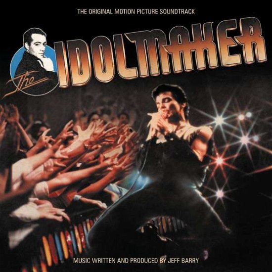 Idolmaker (Score) / O.s.t. - Idolmaker (Score) - O.s.t. - Musik - VARESE SARABANDE - 0030206718829 - July 23, 2013