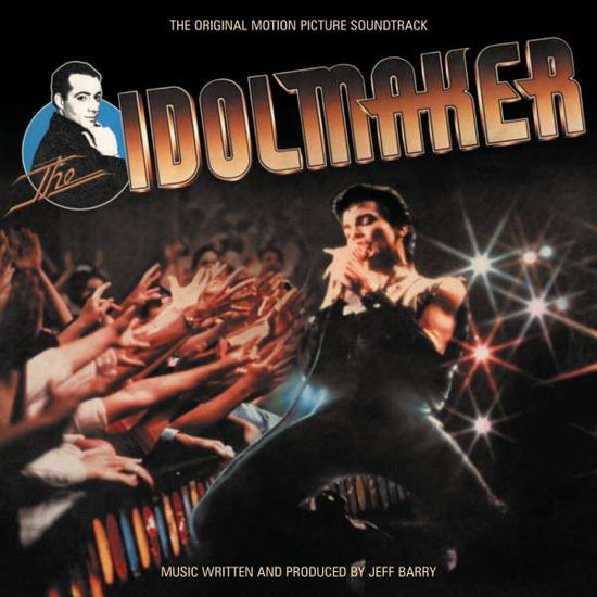 The Idolmaker - Original Soundtrack / Jeff Barry - Musiikki - VARESE SARABANDE - 0030206718829 - tiistai 23. heinäkuuta 2013