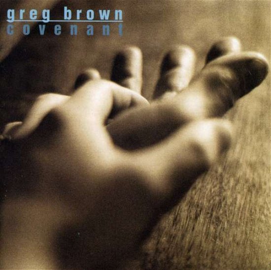 Cover for Greg Brown · Covenant (CD) (2000)