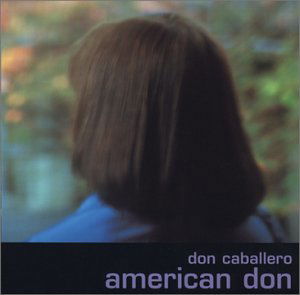 American Don - Don Caballero - Musikk - TOUCH & GO - 0036172091829 - 5. oktober 2000