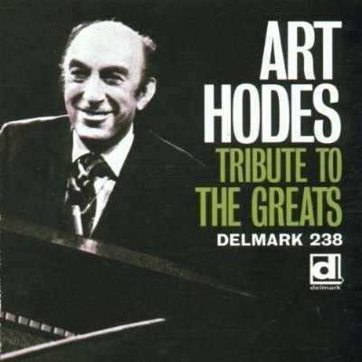 Tribute to the Greats - Art Hodes - Musik - DELMARK - 0038153023829 - 2 mars 2004