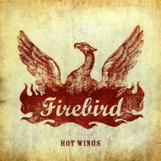 Cover for Firebird · Firebird-hot Wings (CD) (2012)