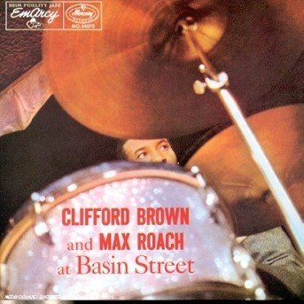 Cover for Brown, Clifford / Max Roach · At Basin Street (CD) (1990)