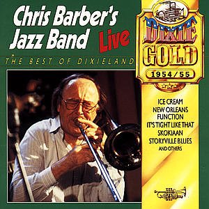 Cover for Chris Barber · Live in 1954-55 Best of Dixieland (CD) (2006)