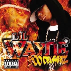 Cover for Lil Wayne · 500 Degreez (CD) (2002)