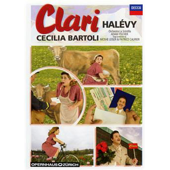 Halevy: Clari - Cecilia Bartoli - Films - UNIVERSAL - 0044007433829 - 7 décembre 2010
