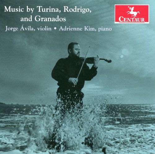 Cover for Jorge Avila · Music by Turina, Rodrigo and Granados (CD) (2012)