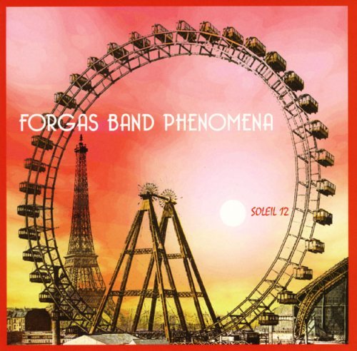 Cover for Forgas Band Phenomena · Soleil 12 (CD) (2005)