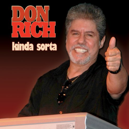 Kinda Sorta - Don Rich - Music - JIN - 0046346909829 - November 27, 2012