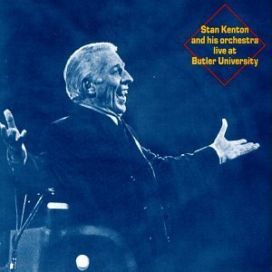 Cover for Stan Kenton · Live At Butler University (CD) (2015)
